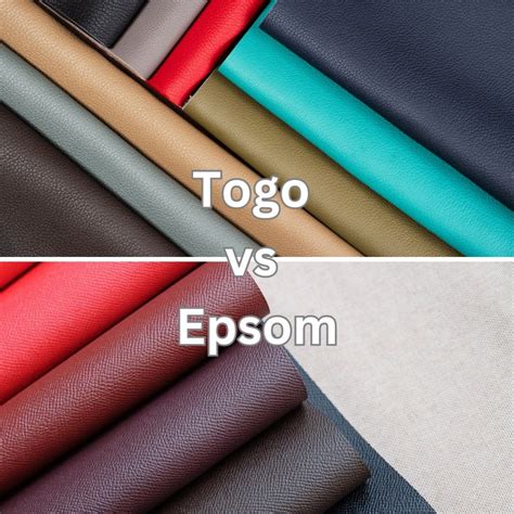 epsom leather vs togo.